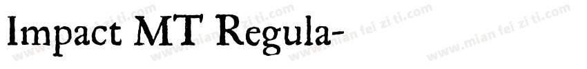 Impact MT Regula字体转换
